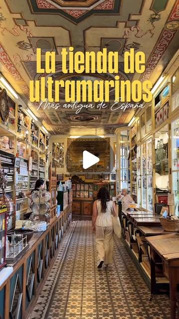 Reel de Ester: La tienda de ultramarinos más bonita